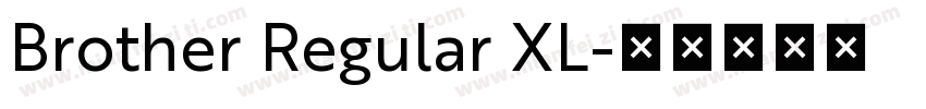 Brother Regular XL字体转换
